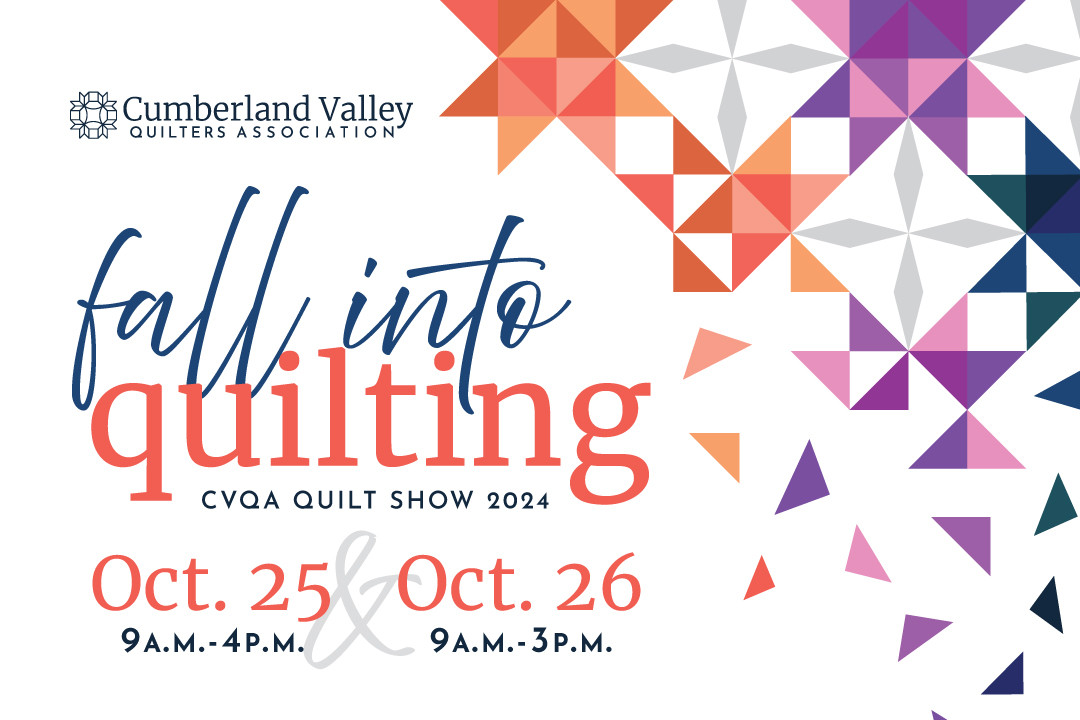 CVQA Quilt Show | Oct. 25-26, 2024 | Fall Into Quilting